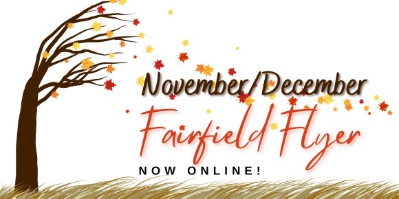 Check out the November/December Fairfield Flyer online!